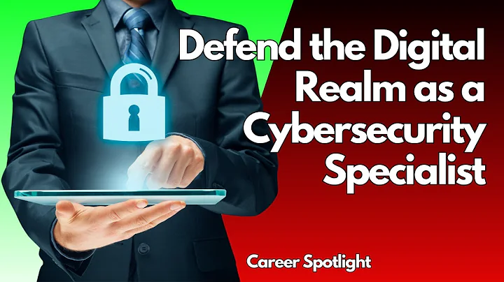 Defend the Digital Realm as a Cybersecurity Specialist | Career Spotlight
