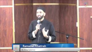 Develop a secret deed between you and Allah   Omar Suleiman   Ramadan 2017