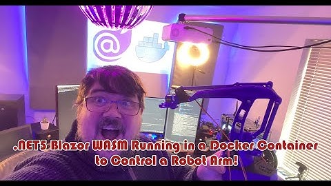 Robot Arm Engage - .NET Blazor WASM Web App running in a Docker Container