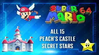 Super Mario 64 (3D All Stars) – All 15 Peach's Castle Secret Stars 🏰⭐