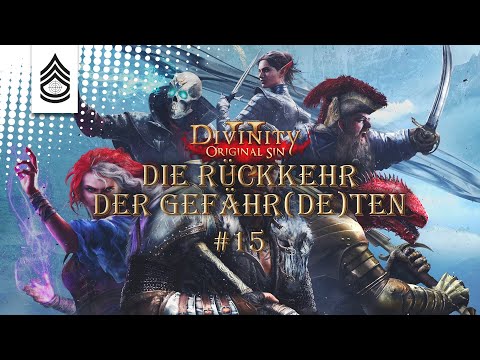 DOS II - GER - Die Rückkehr der Gefähr(de)ten #15