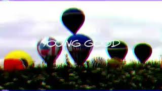 Russ - Young Good (official music video)