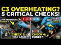 C3 Overheating? 5 Critical Checks (Fix Your Fan & Engine)