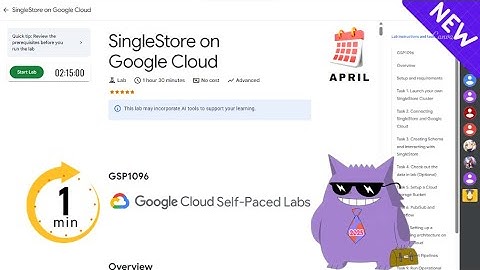 SingleStore on Google Cloud | #2025 | #GSP1096 |#qwiklabs |Solution