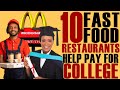 10 Fast Food Jobs that Pay for College