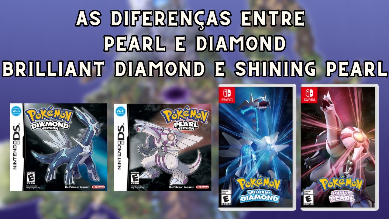 Todas as diferenças entre Pokémon Brilliant Diamond e Shining Pearl