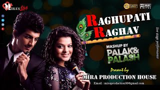 Raghupati Raghav Covered By Palak Muchhal & Palash Muchhal Live Performance .