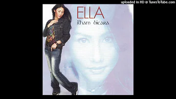 Ella - Ilham Bicara (Audio)