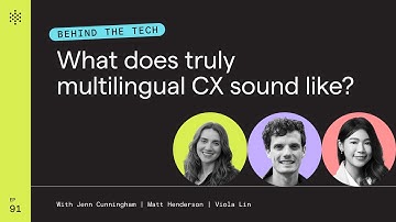 What does truly multilingual CX sound like?