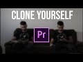 Clone Yourself in Premiere Pro!