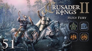 Crusader Kings 2: Holy Fury — Part 51 - In the Name of Jupiter!