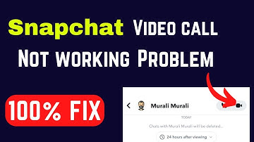 Snapchat Video Call Not Working | Snapchat Video Calling Issue (2023)