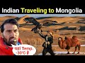 Indian travelling to worlds least densely populated country mongolia