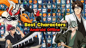 Update!! Bleach VS Naruto Android - Best Characters BVN Game Offline