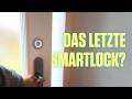 Das beste und teuerste smart lock nuki smart door im langzeittest