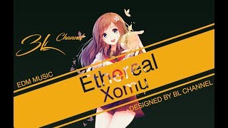 Xomu - Ethereal