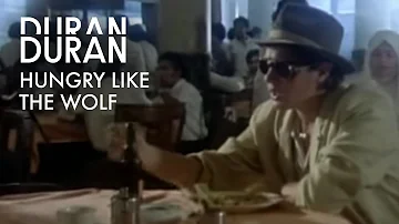 Duran Duran - Hungry like the Wolf (Official Music Video)