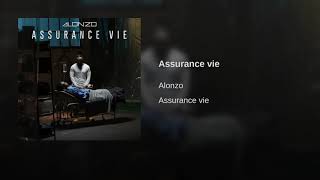 Video thumbnail of "Alonzo - Assurance Vie (Audio officiel)"