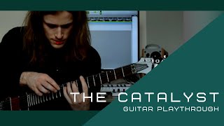 &quot;The Catalyst&quot; // Divided by Design // (Guitar Play-through)