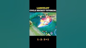 ☑️ Lancelot Secret Cycle Tutorial from Ronaaa