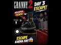 Granny 2 Helicopter Escape Day 3 😱 Final Challenge #shorts