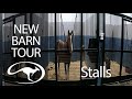 New Barn Tour: Stalls