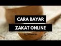 Cara Bayar Zakat Fitrah Online untuk Tabung Baitulmal SarawakBaitulmalKamek