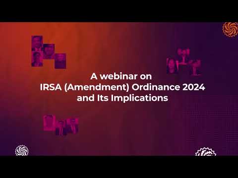 IRSA (amendment) ordinance 2024 and its implications