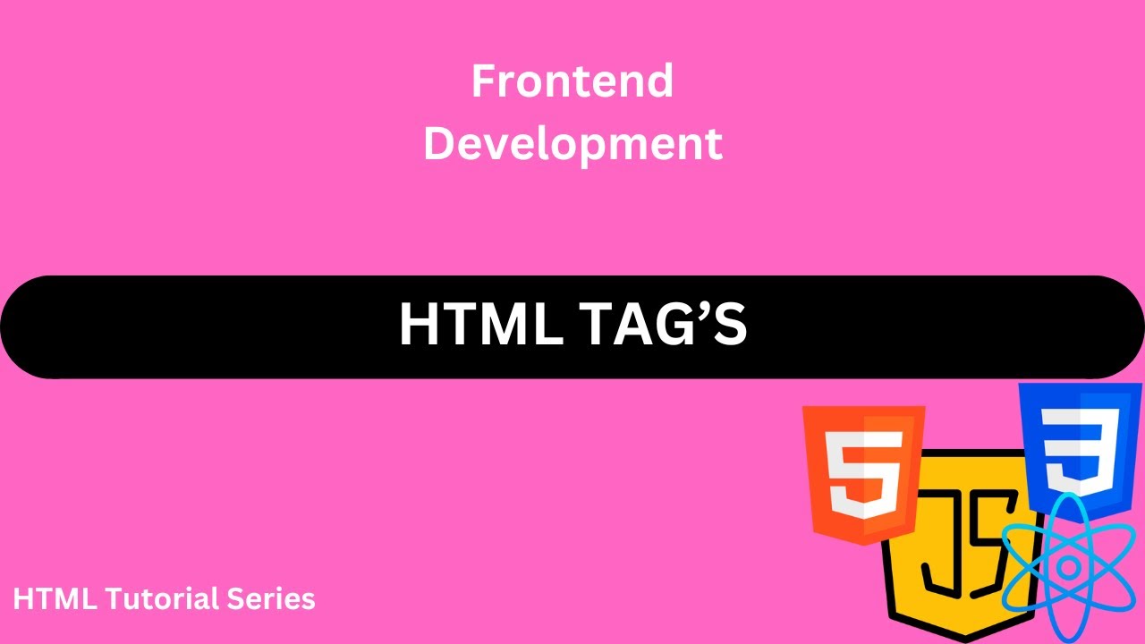 Understanding the Default HTML Structure &Basics HTML TAG