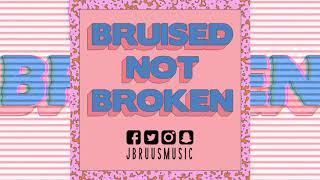 Matoma - Bruised Not Broken (J Bruus Remix)