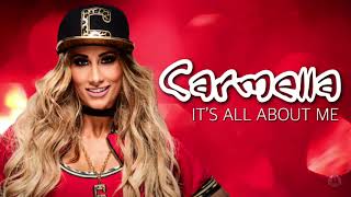 Carmella - Its All About Me Official Promo Theme