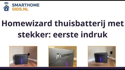 HomeWizard thuisbatterij met stekker: eerste indruk #homewizard #thuisbatterij