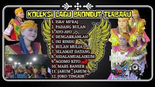 KOLEKSI LAGU BRONDUT TERBARU
