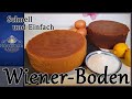 Saftiger Wiener Boden hell und dunkel / Gelingsicher mit Tipps und Tricks / Der Hofzuckerbäcker