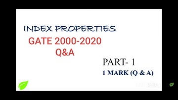 Gate Q&A | Geo Technical | Index Properties of Soil - Part1