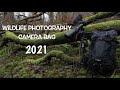 WHAT&#39;S in my WILDLIFE PHOTOGRAPHY CAMERA BAG 2021!