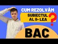 CUM REZOLVI SUBIECTUL 2?