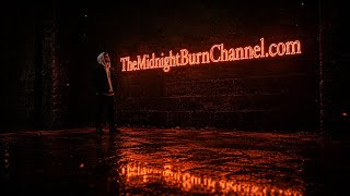 The Midnight Burn Channel website is now live.