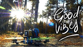 BLACK BIRD FPV - Good Vibes