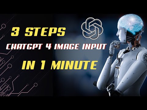 ChatGPT 4 IMAGE Input, STEP BY STEP in 1 Minute Guide For Beginner, Why chatgpt 4 image not working?