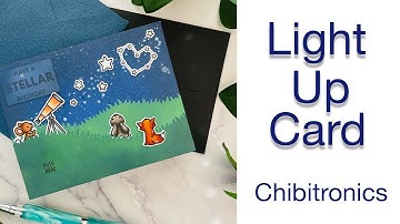 Create A Light Up Card With Chibitronics|Tutorial