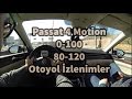 Passat 4 Motion 2.0 TDi 240 0-100 80-120 Otoyol Sürüş İzlenimleri