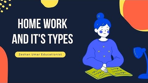 School Homework and its types in Urdu by Zeshan Umar