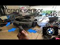 BMW E46 Crankshaft position sensor replace