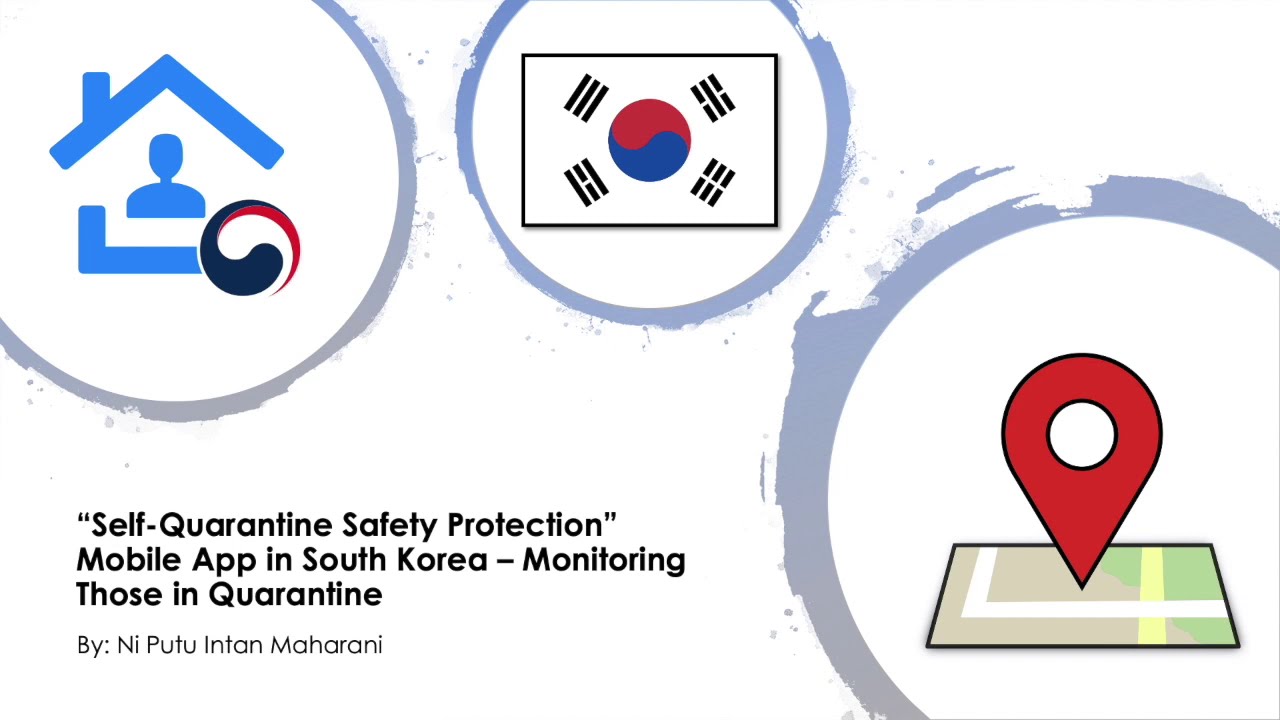 “SelfQuarantine Safety Protection” Mobile App in South Korea YouTube