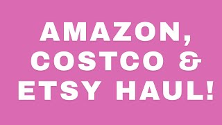 AMAZON, ETSY & COSTCO HAUL! GREAT CRAFTY ITEMS FOR YOUR CRAFT FAIRS!