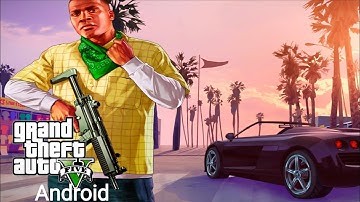 GTA V in Android version