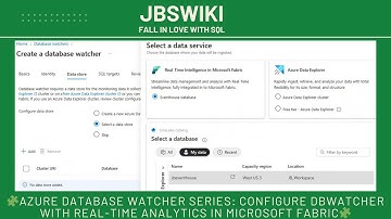 🧩Azure Database Watcher Series: Configure DBWatcher with Real-Time Analytics in Microsoft Fabric🧩