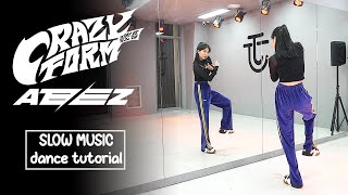 ATEEZ(에이티즈) - '미친 폼 (Crazy Form)' Dance Tutorial | SLOW MUSIC + Mirrored Resimi