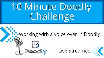 Voicing over in Doodly - Live Stream 10 minute challenge